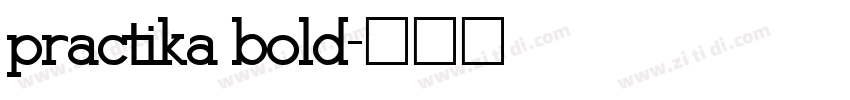 practika bold字体转换